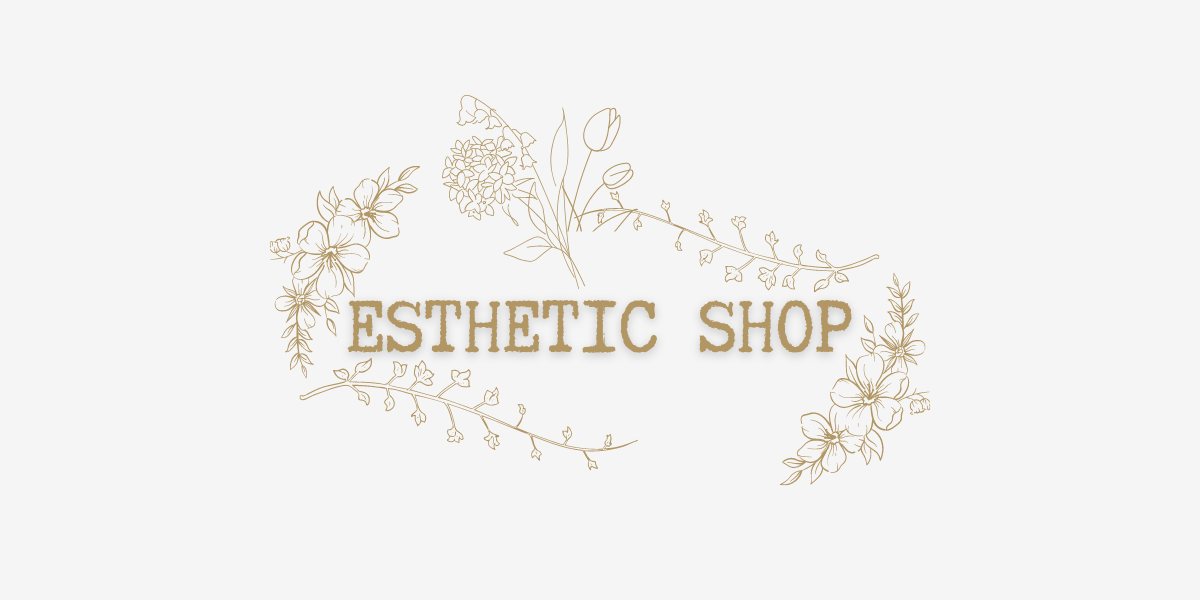 esthetic shop